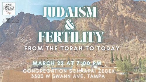 This is a flyer for a judaism & fertility event at Schaarai Zedek in Tampa